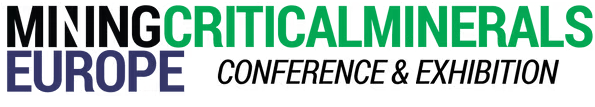 Mining & Critical Minerals Europe Conference & Exhibition